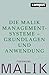 Die Malik ManagementSysteme: Grundlagen und Anwendung (App Malik Serienreader)
