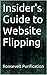 Insider's Guide to Website Flipping