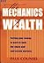 The Mechanics of Wealth: Pu...