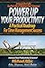 Power Up Your Productivity:...