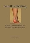 Achilles Healing