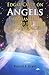 Edgar Cayce on Angels, Archangels and the Unseen Forces