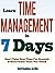 Learn Time Management in 7 Days by Joe Allen