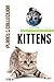 Kittens: Picture Book (Educ...