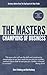 The Masters: Champions of Business