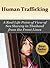 Human Trafficking: A Real L...