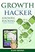 Growth Hacker - Growth Hacking Case Studies