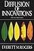 Diffusion of Innovations