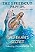 The Speedicut Papers: Book 1 (1821-1848) : Flashman’s Secret