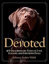 Devoted: 38 Extra...