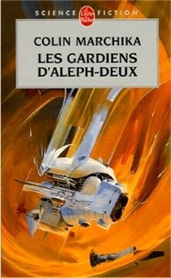 Les Gardiens d'Aleph-Deux (Pocket Book)