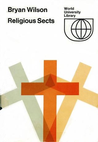 Religious Sects: A Sociological Study