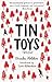 Tin Toys Trilogy: A Virago ...