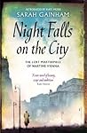 Night Falls On The City: The Lost Masterpiece of Wartime Vienna