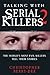 Talking With Serial Killers 2 by Christopher Berry-Dee