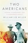 Two Americans: Truman, Eisenhower, and a Dangerous World Book cover for Two Americans: Truman, Eisenhower, and a Dangerous World