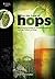 For The Love of Hops: The Practical Guide to Aroma, Bitterness and the Culture of Hops (Brewing Elements)