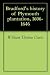 Bradford's history of Plymouth plantation, 1606-1646