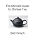 The Ultimate Guide to Chinese Tea by Bret Hinsch The Ultimate Guide to Chinese Tea by Bret Hinsch
