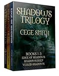 The Shadows Trilogy: