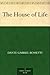 The House of Life