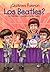 ¿Quiénes fueron los Beatles? by Geoff Edgers