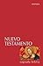 Nuevo Testamento by Facultad de Teología Univer...