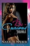 Bi-Curious Volume 3: