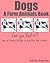Dogs: A Farm Animals Book (Can You Find It? 1)