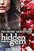 No Stone Unturned (Hidden Gem, #3)