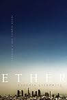 Ether: Seven Stor...