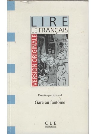 Gare au fantôme (Paperback)