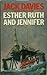 Esther, Ruth, and Jennifer by Jack Davies