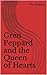 Gren Peppard and the Queen of Hearts