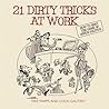 21 Dirty Tricks a...