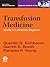Transfusion Medicine: Quali...