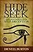 Hide and Seek: The Psychology of Self-Deception
