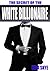 The Secret of the White Billionaire (The White Billionaire #2)