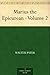 Marius the Epicurean - Volume 2