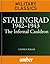 Stalingrad 1942–1943: The Infernal Cauldron (Military Classics)