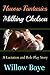 Hucow Fantasies: Milking Chelsea (A Lactation and Role Play Story)