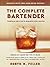 The Complete Bartender - Revised Edition