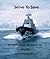 Serve to Save - The South African Air Force at Sea: The South African Air Force at Sea