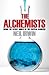 The Alchemists by Neil Irwin