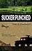Sucker Punched