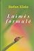 Laimės formulė by Stefan Klein