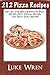 212 Pizza Recipes: Get All ...