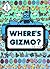 Where’s Gizmo? (Find Gizmo & Friends) ((A Game of Concentration))