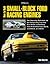 How to Build Small-Block Ford Racing Engines HP1536: Parts, Blueprinting, Modifications, and Dyno Testing for Drag, Circle Track,Road , Off-Road, and Boat ... All Small-Block Fords, 302/5.0L, and351W/5.