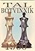 Tal-Botvinnik 1960 by Mikhail Tal